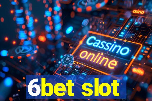 6bet slot