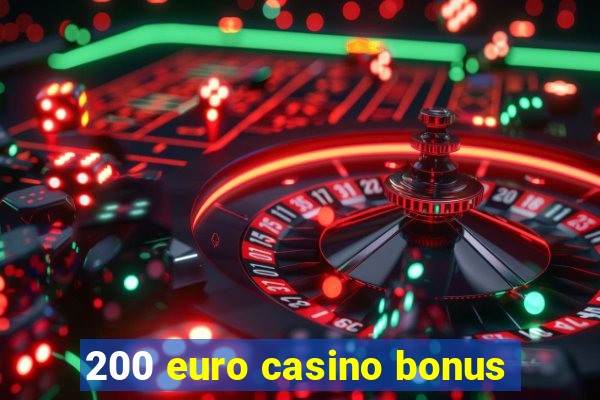 200 euro casino bonus