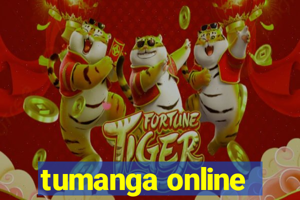 tumanga online