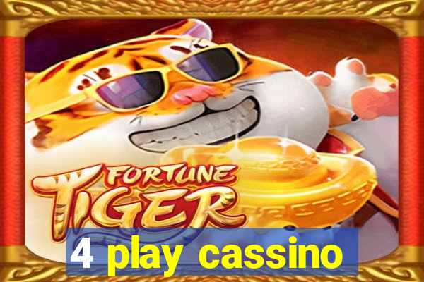 4 play cassino