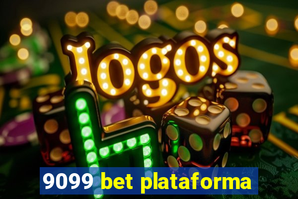 9099 bet plataforma