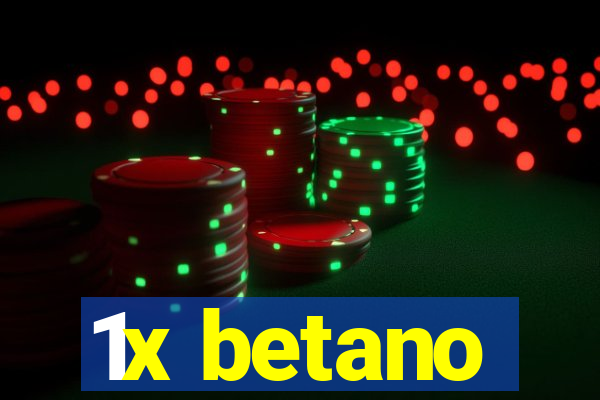 1x betano