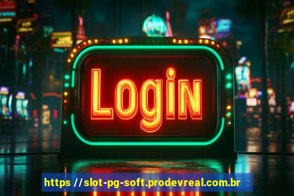 https //slot-pg-soft.prodevreal.com.br