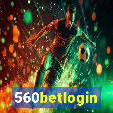 560betlogin