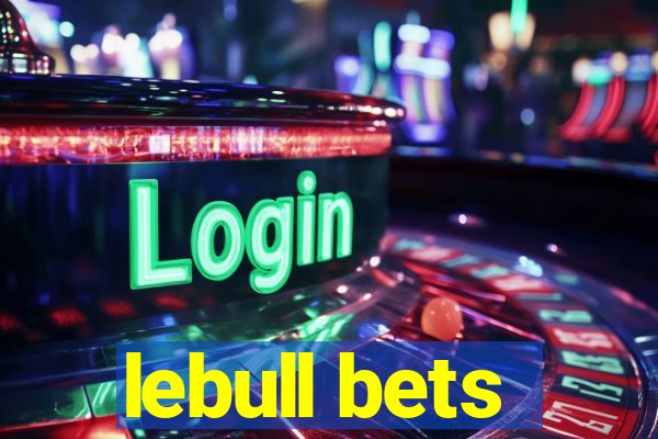 lebull bets