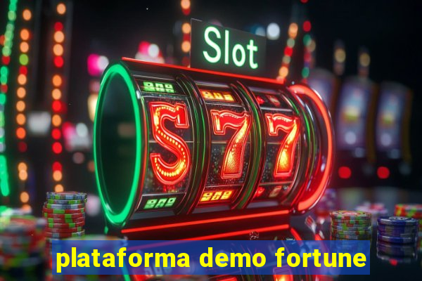 plataforma demo fortune