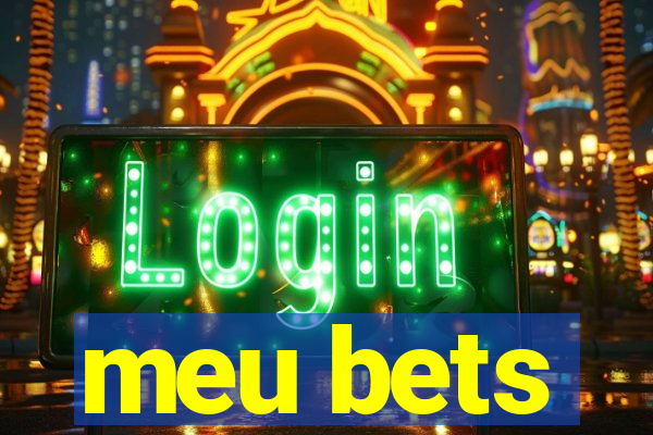 meu bets