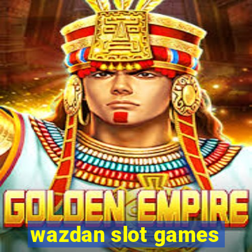 wazdan slot games