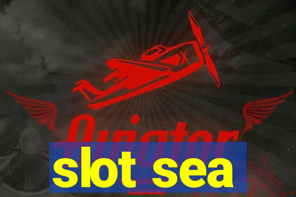 slot sea