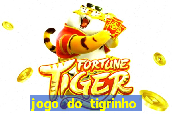 jogo do tigrinho deposito de 5 reais