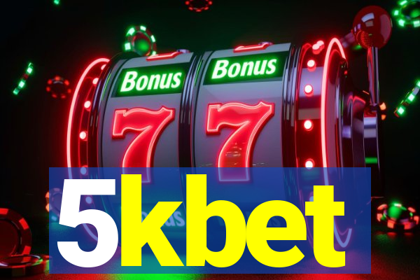 5kbet