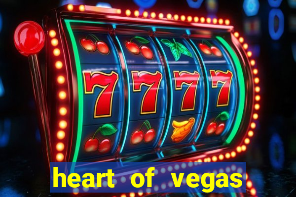 heart of vegas slots casino facebook