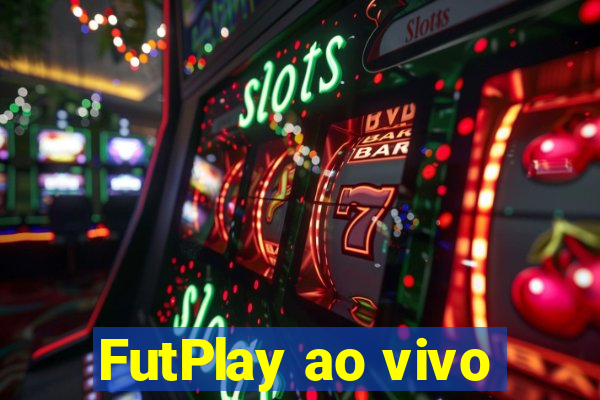 FutPlay ao vivo