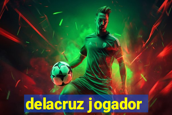 delacruz jogador