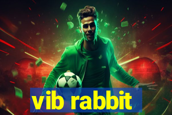 vib rabbit