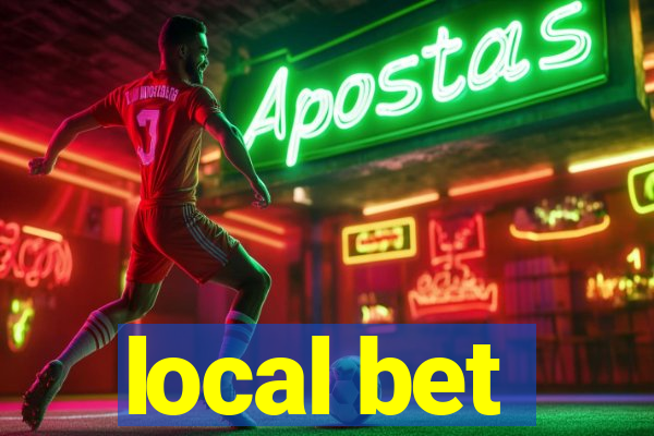 local bet