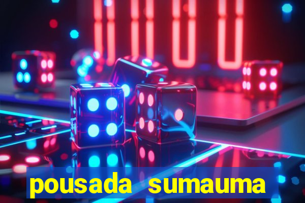 pousada sumauma cruz das almas