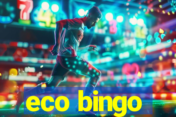 eco bingo