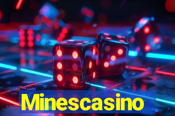 Minescasino