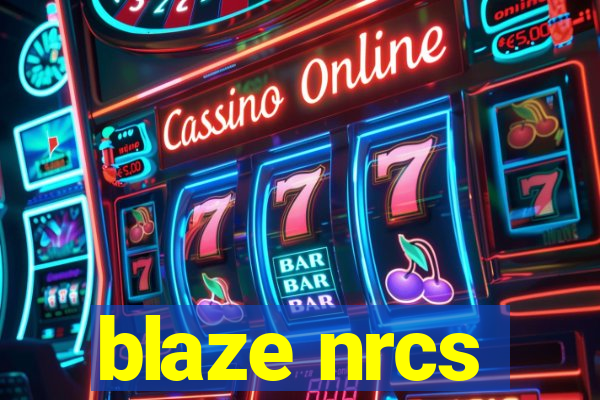 blaze nrcs