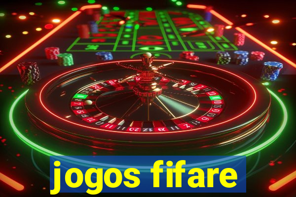 jogos fifare