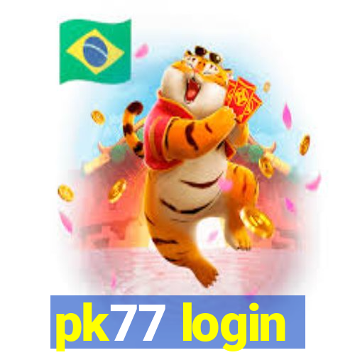 pk77 login