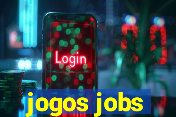 jogos jobs