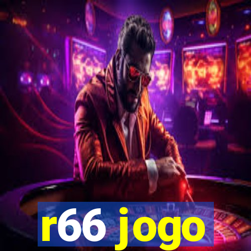 r66 jogo