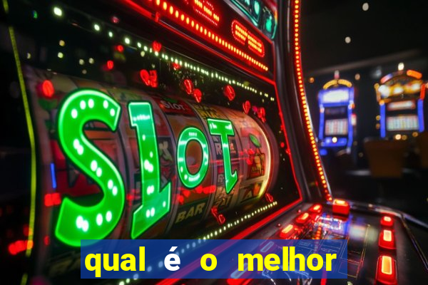 qual é o melhor jogo para jogar