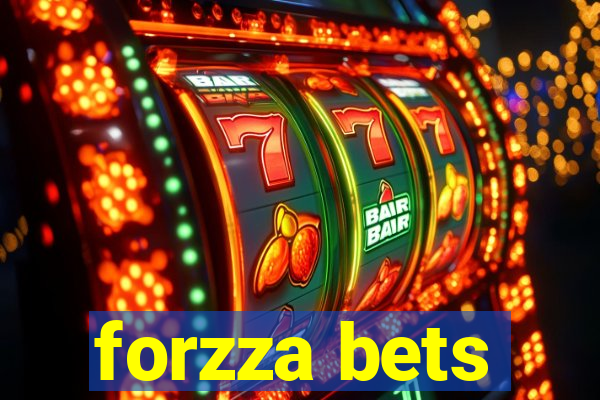 forzza bets