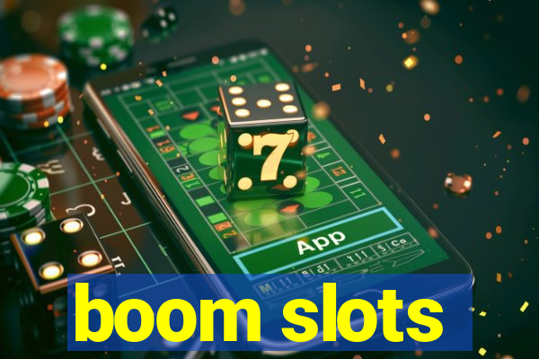 boom slots