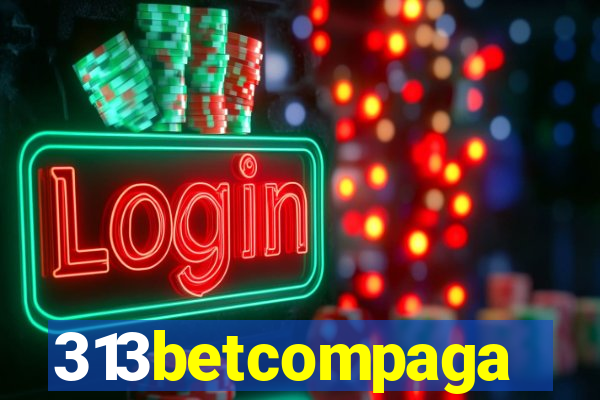 313betcompaga