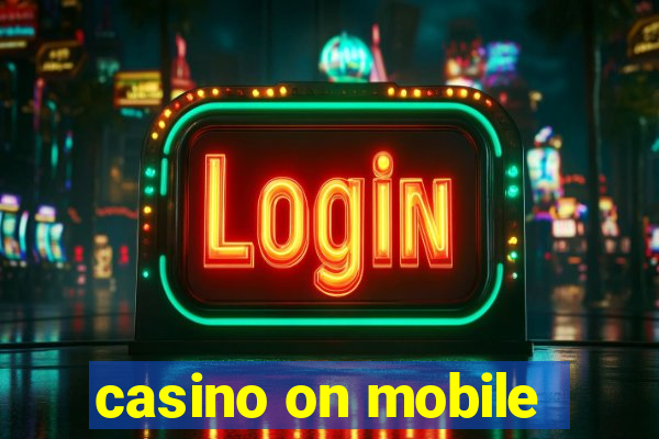 casino on mobile