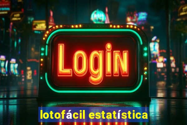 lotofácil estatística