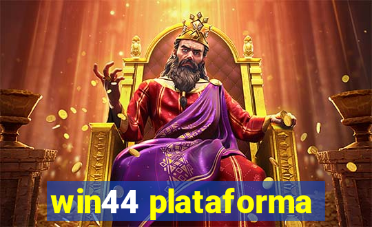 win44 plataforma