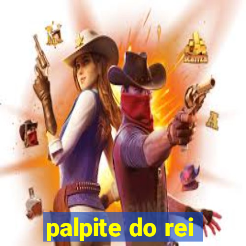 palpite do rei