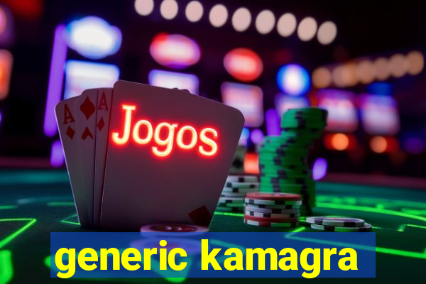 generic kamagra