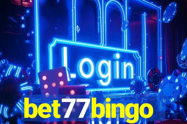 bet77bingo