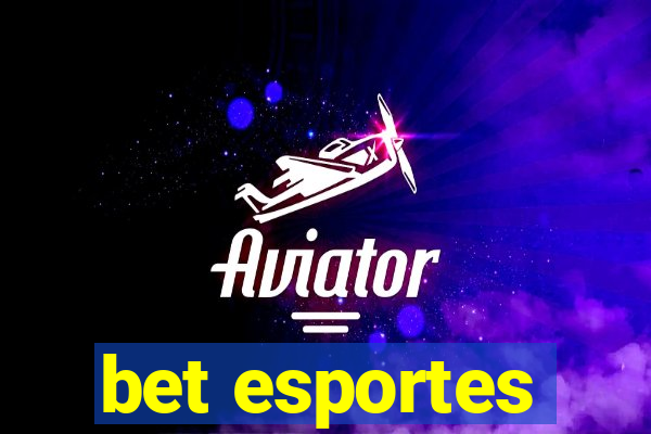 bet esportes