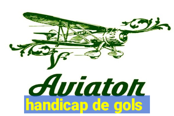 handicap de gols