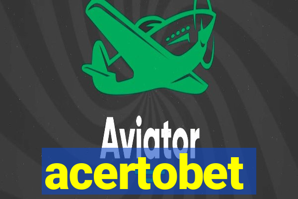 acertobet