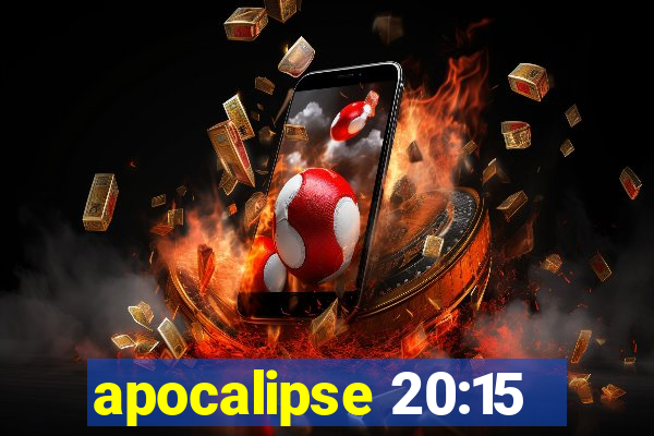 apocalipse 20:15