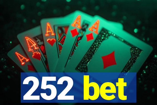 252 bet