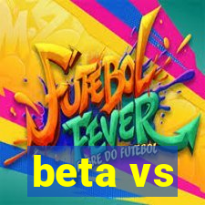 beta vs