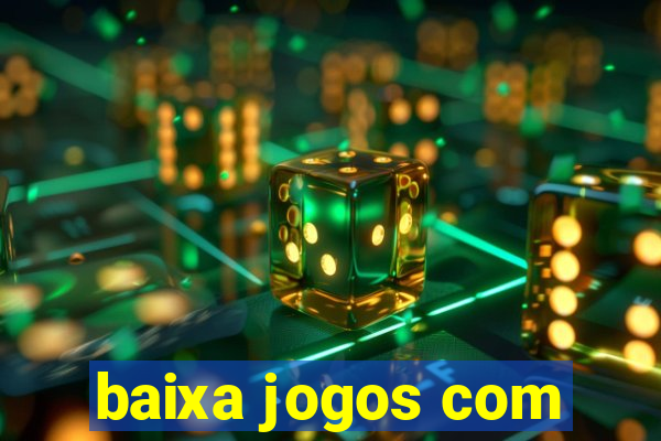 baixa jogos com