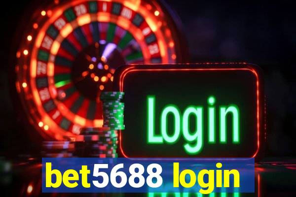 bet5688 login