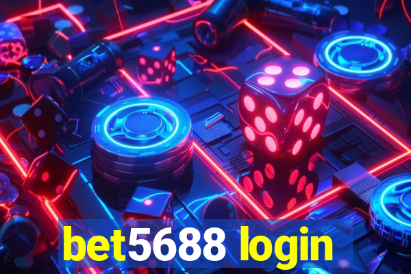 bet5688 login