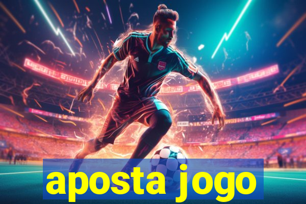 aposta jogo