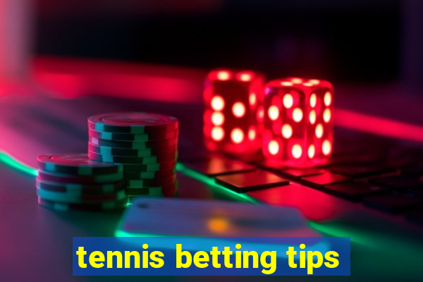 tennis betting tips