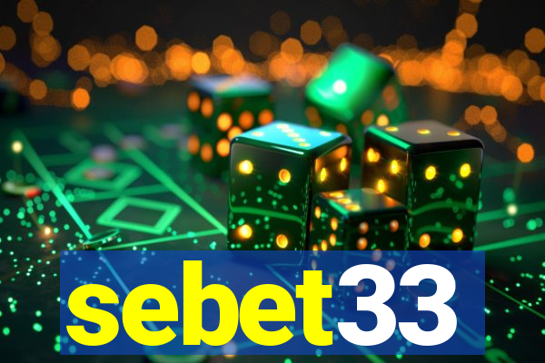 sebet33